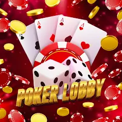 Download Poker Lobby: Card Game [MOD, Unlimited money] + Hack [MOD, Menu] for Android